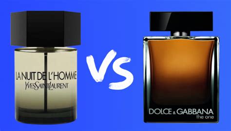 D&G The One EDP vs La Nuit de l'homme .